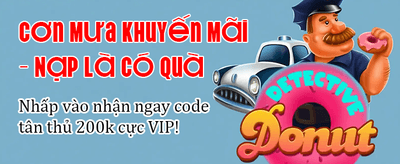 Khuyến mãi nạp đầu cực khủng